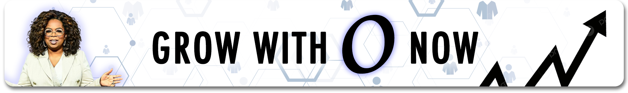 Grow With O